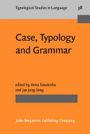 Case, typology, and grammar : in honor of Barry J. Blake /