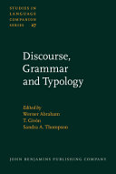 Discourse grammar and typology : papers in honor of John W.M. Verhaar /