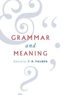 Grammar and meaning : essays in honour of Sir John Lyons /