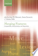 Merging features : computation, interpretation, and acquisition /