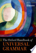 The Oxford handbook of universal grammar /