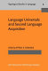 Language universals and second language acquisition : containing the contributions to a conference on language universals and second language acquisition held at the University of Southern California, February 1982 /