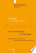 New challenges in typology : broadening the horizons and redefining the foundations /
