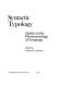 Syntactic typology : studies in the phenomenology of language /