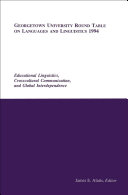 Educational linguistics, crosscultural communication, and global interdependence /