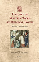 Uses of the written word in medieval towns  /