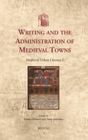 Writing and the administration of medieval towns /