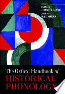 The Oxford handbook of historical phonology /