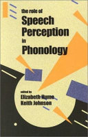 The role of speech perception in phonology /