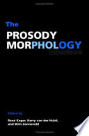 The prosody-morphology interface /