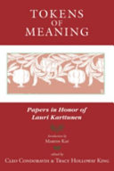 Tokens of meaning : papers in honor of Lauri Karttunen /