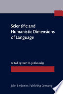 Scientific and humanistic dimensions of language : festschrift for Robert Lado on the occasion of his 70th birthday on May 31, 1985 /