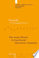 The noun phrase in functional discourse grammar /