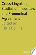 Cross-linguistic studies of imposters and pronominal agreement /