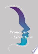 Pronouns in literature : positions and perspectives in language /