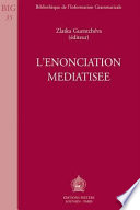 L'Enonciation médiatisée /