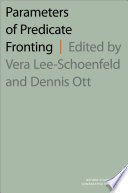 Parameters of predicate fronting : cross-linguistic explorations of v(p)-initial clauses /