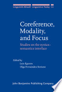 Coreference, modality, and focus : studies on the syntax-semantics interface /