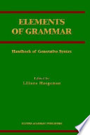 Elements of grammar : handbook in generative syntax /