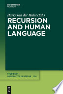 Recursion and human language /