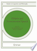 Ellipsis and nonsentential speech /