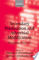 Secondary predication and adverbial modification : the typology of depictives /