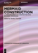 Mermaid construction : a compound-predicate construction with biclausal appearance /