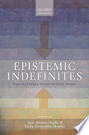Epistemic indefinites : exploring modality beyond the verbal domain /