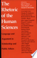 The Rhetoric of the human sciences : language and argument in scholarship and public affairs /