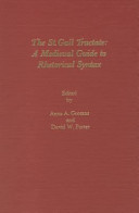 The St. Gall Tractate : a medieval guide to rhetorical syntax /