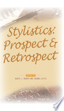 Stylistics : prospect & retrospect /