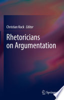 Rhetoricians on Argumentation /