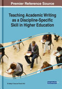 Teaching academic writing as a discipline-specific skill in higher education /