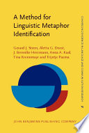 A method for linguistic metaphor identification : from MIP to MIPVU /