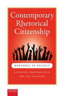 Contemporary rhetorical citizenship /