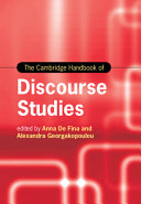 The Cambridge handbook of discourse studies /