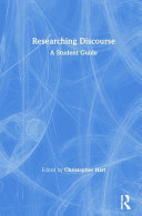 Researching discourse : a student guide /