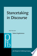 Stancetaking in discourse : subjectivity, evaluation, interaction /