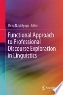 Functional Approach to Professional Discourse Exploration in Linguistics    /