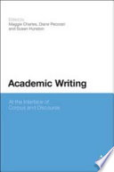 Academic writing : at the interface of corpus and discourse /