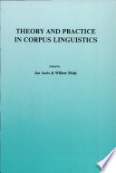Theory and practice in Corpus linguistics /
