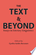 The Text & beyond : essays in literary linguistics /