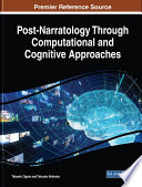 Post-narratology through computational and cognitive approaches /