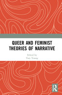 Queer and feminist theories of narrative /