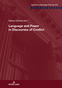 Language and power in discourses of conflict /