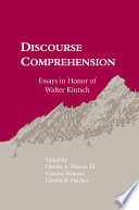 Discourse comprehension : essays in honor of Walter Kintsch /