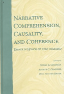 Narrative comprehension, causality, and coherence : essays in honor of Tom Trabasso /