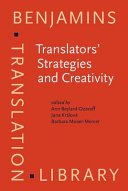 Translators' strategies and creativity : selected papers from the 9th International Conference on Translation and Interpreting, Prague, September, 1995 : in honor of Jiří Levý and Anton Popovič /