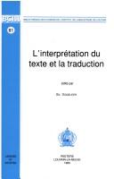 L'interprétation du texte et la traduction /