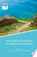 The Palgrave handbook of literary translation /